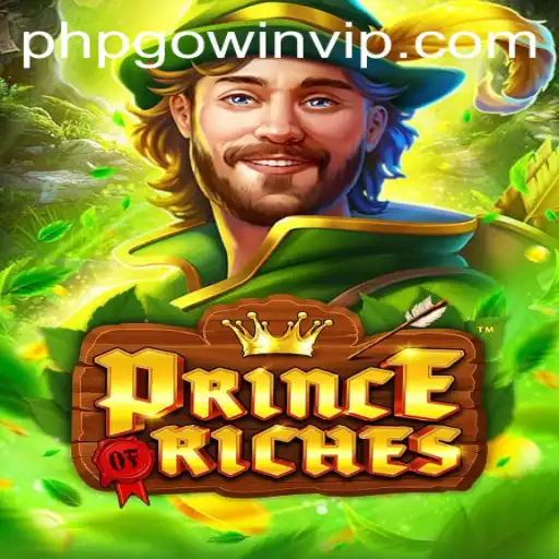 Explore PrinceOfRiches: An Epic Journey into Wealth and Strategy
